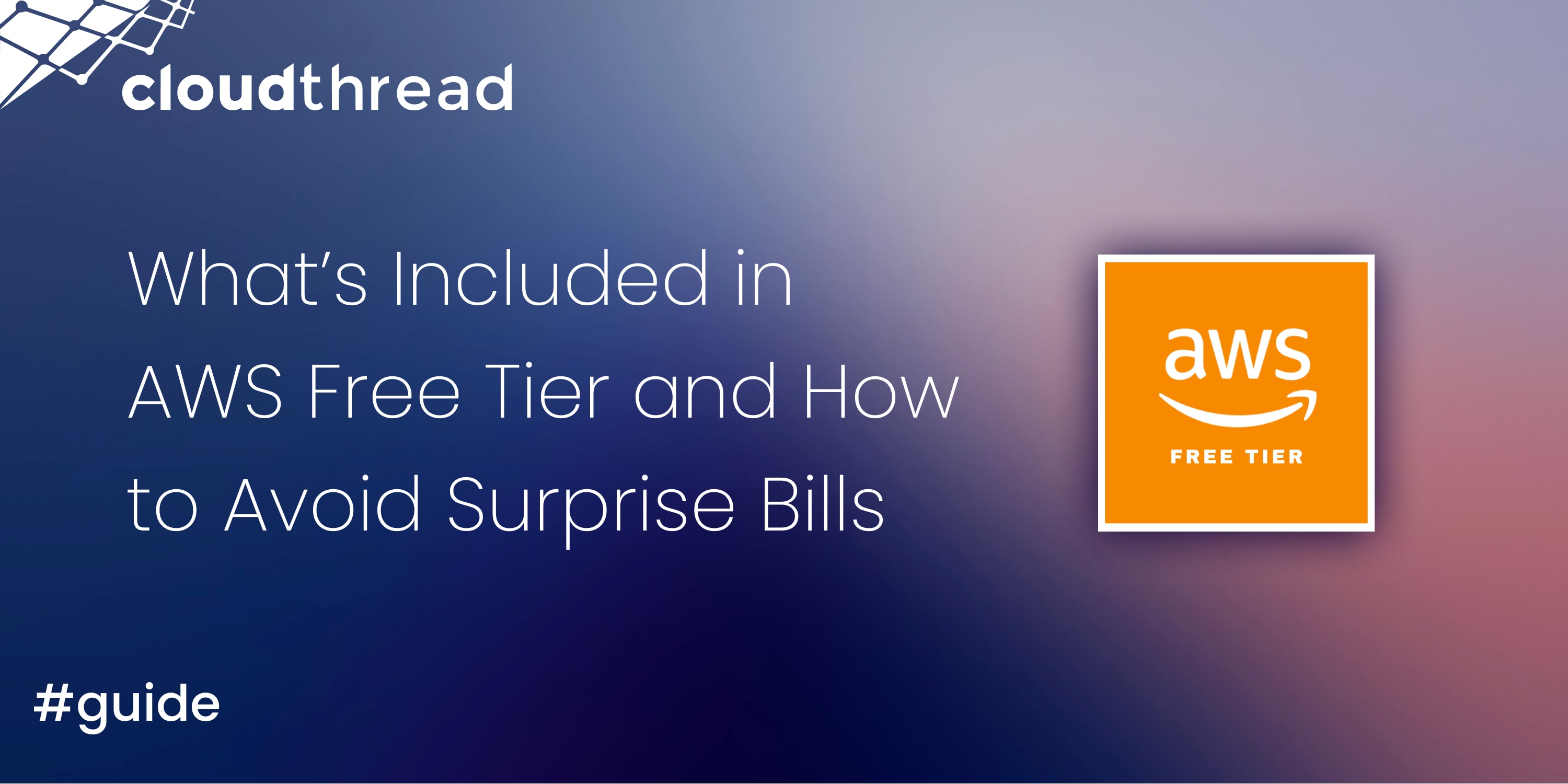 What’s Included in AWS Free Tier